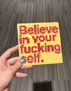 Edgy Motivational Quote Square Perler Bead Coaster | Believe In Yourself Pixel Desk Decor